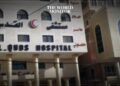 Al-Quds Hospital Continues Operations Amid Israeli Military Threats