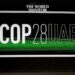 "COP28" Is The Largest UN Climate Summit Ever