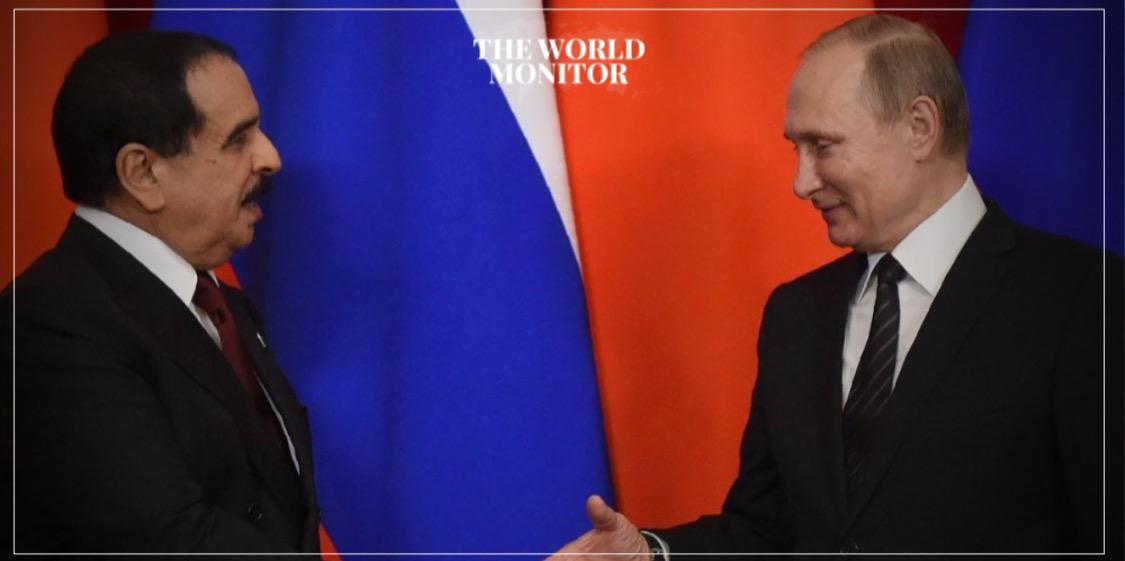 Bahrain King Visits Russia for Official Visit